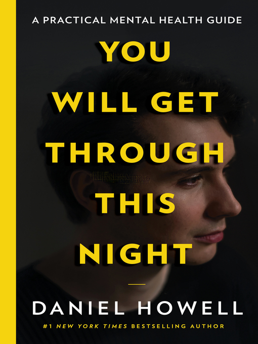 Title details for You Will Get Through This Night by Daniel Howell - Available